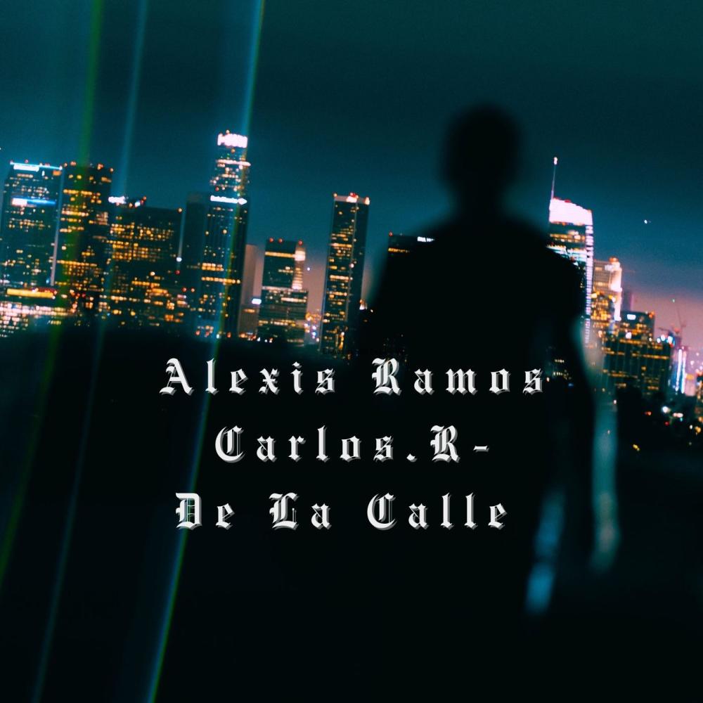 De La Calle (feat. Carlos.R)