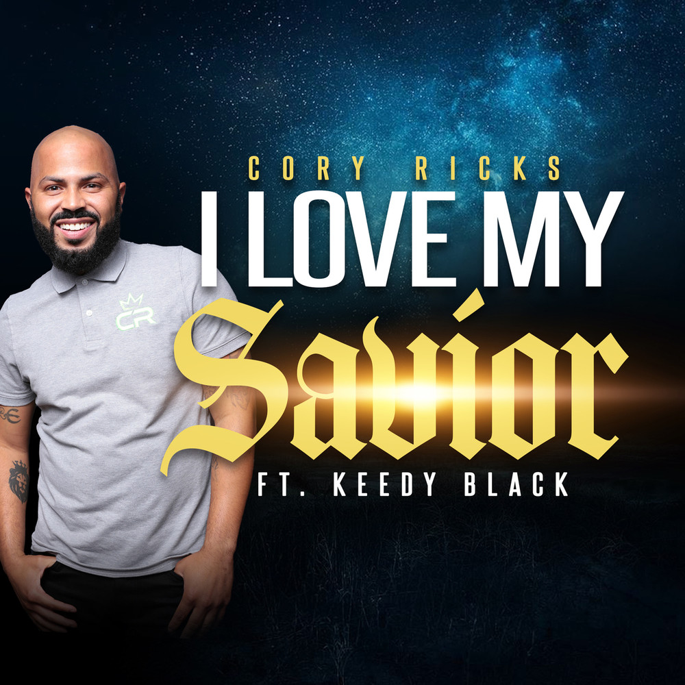 I Love My Savior