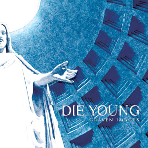 收聽Die Young [TX]的Your Trusted Friends歌詞歌曲
