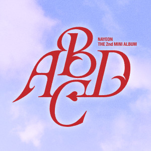 Dengarkan lagu ABCD (Extended Version) nyanyian NAYEON (TWICE) dengan lirik