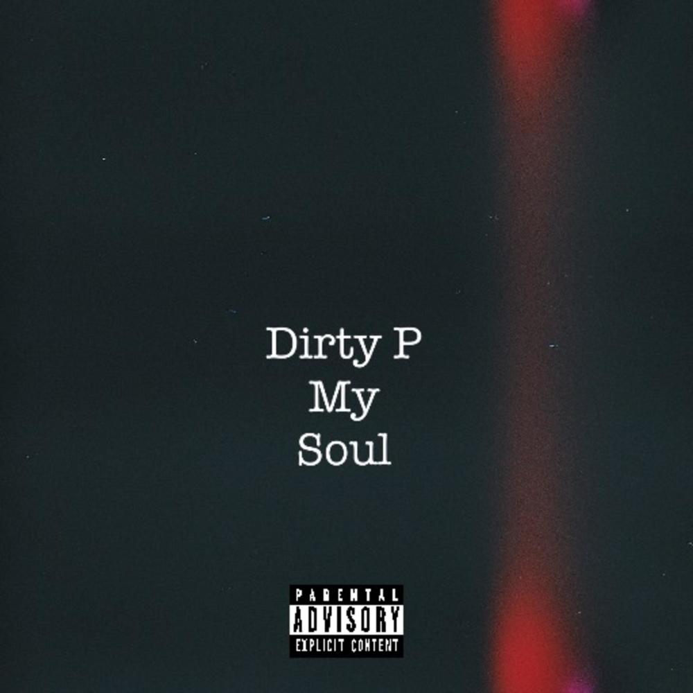 My Soul (Explicit)