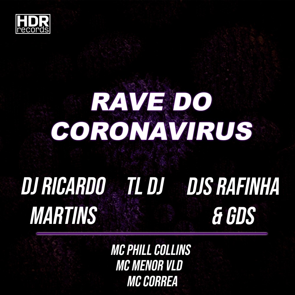 Rave do Coronavírus