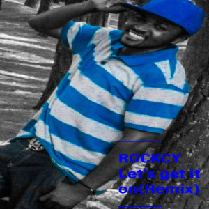 Listen to Let's get it on (Explicit) song with lyrics from Rockcy