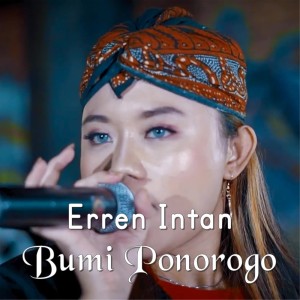 收聽Erren Intan的Bumi Ponorogo歌詞歌曲