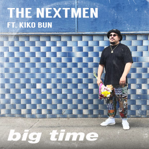 Kiko Bun的專輯Big Time