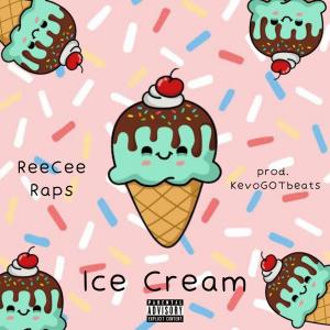 收聽ReeCee Raps的Ice Cream (Explicit)歌詞歌曲