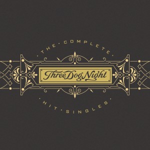 Three Dog Night的專輯Three Dog Night - The Complete Hit Singles