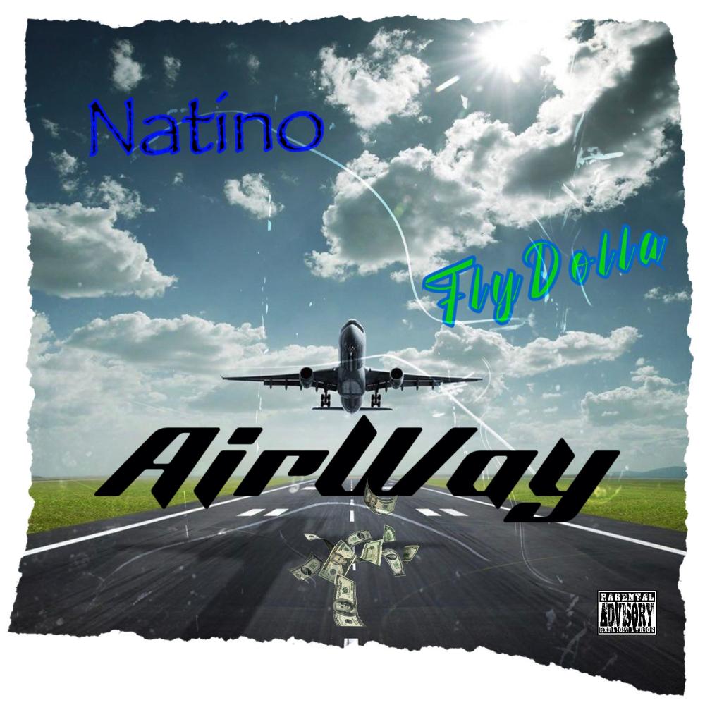 AirWay (Elway) (feat. Natino) (Explicit)
