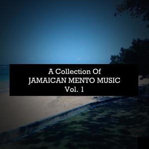 Lord Composer的專輯A Collection of Jamaican Mento Music, Vol. 1