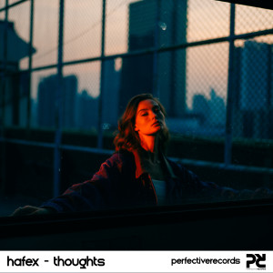 Hafex的专辑Thoughts