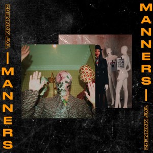 Album Manners from Tat Mannerz