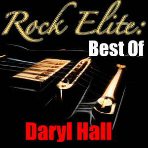 Album Rock Elite: Best Of Daryl Hall from Daryl Hall