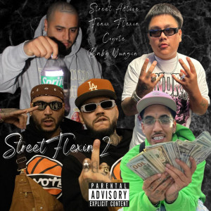 อัลบัม Street Flexin 2 (Explicit) ศิลปิน Street Active