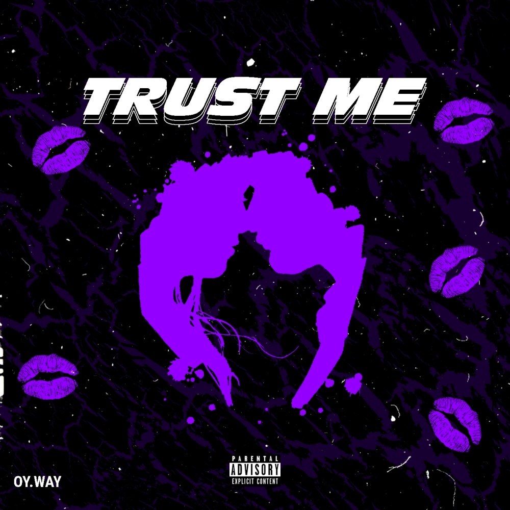 TRUST ME (Explicit)