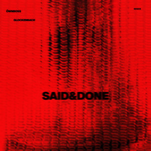 อัลบัม Said & Done ศิลปิน Öwnboss