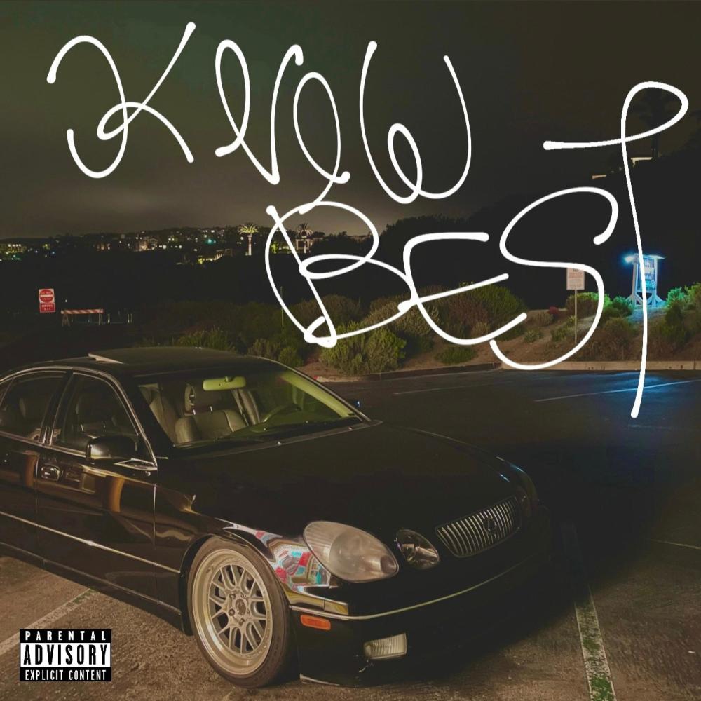 Know best (Explicit)