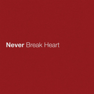 Eric Church的專輯Never Break Heart