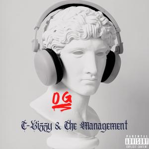T-Bizzy & The Management的專輯OG (Explicit)