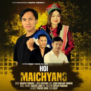 Jitu Lopchan的專輯Hoi Maichyang (feat. Bhupen Tamang & Jitu Lopchan)