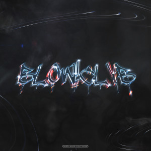 Listen to Blow! CLVB (Explicit) song with lyrics from Блинк