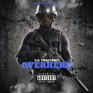 Lil Craccrocc的專輯Over Here (Explicit)