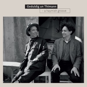 A Haymish Groove dari Geduldig un Thimann