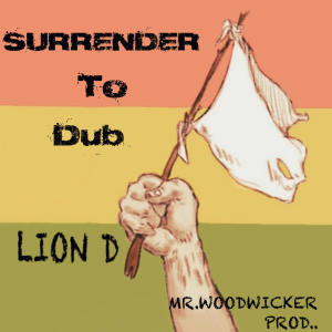 Lion D的專輯Surrender To Dub