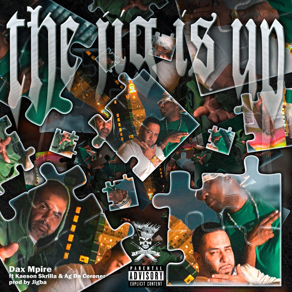 The Jig Is Up (Explicit)