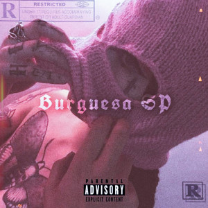 Album Burguesa Sp (Explicit) oleh Marangoni