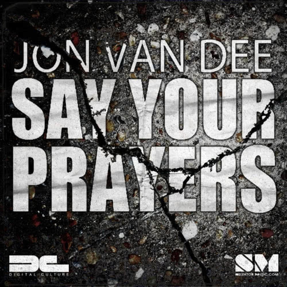 Say Your Prayers (Original Mix)