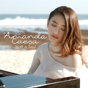 Amanda Caesa的專輯Half a Soul