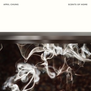 Album Scents of Home oleh April Chung