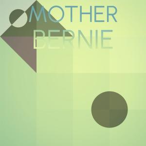Album Mother Bernie from Various