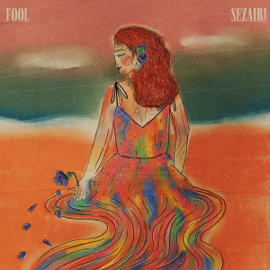 อัลบัม Fool ศิลปิน Sezairi