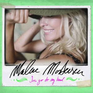 อัลบัม You Go to My Head ศิลปิน Malene Mortensen