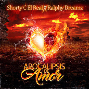 Ralphy Dreamz的專輯Apocalipsis De Amor