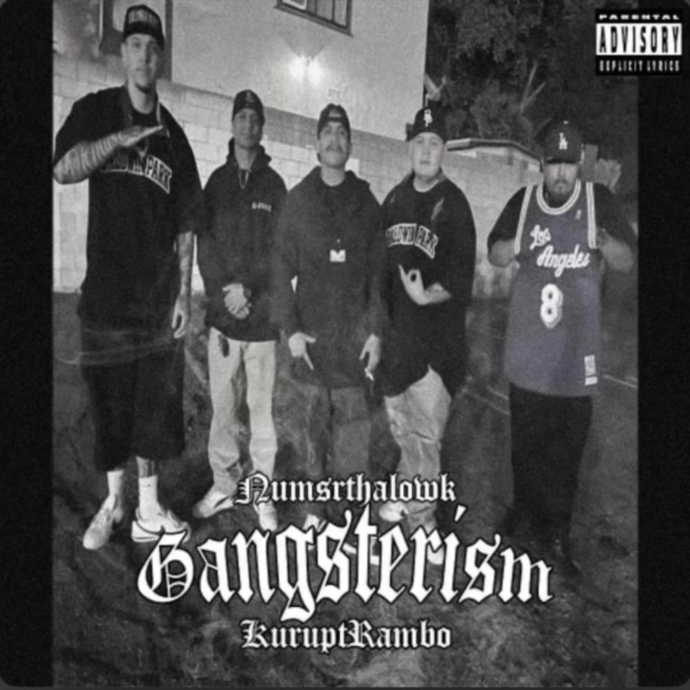 GANGSTERISM (feat. NumsrThaLowk) (Radio Edit)