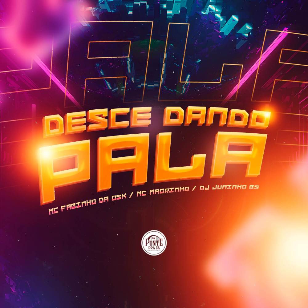 Desce dando pala (Explicit)