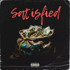 อัลบัม Satisfied (Explicit) ศิลปิน Haffa