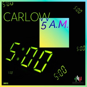 Album 5 A.M. oleh Carlow