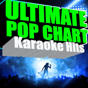 อัลบัม Future Hitmakers ศิลปิน Ultimate Pop Chart Karaoke Hits