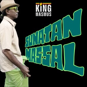 Listen to SUNATAN MASSAL song with lyrics from King Masmus