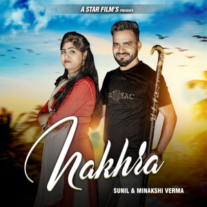 Listen to Nakhra song with lyrics from Sunil