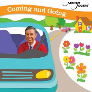 อัลบัม Coming And Going ศิลปิน Mister Rogers