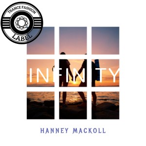 ดาวน์โหลดและฟังเพลง Infinity พร้อมเนื้อเพลงจาก Hanney Mackoll
