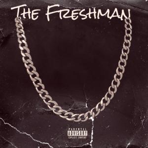 Album The Freshman (Explicit) oleh The Freshman