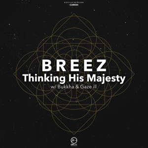 Breez的專輯Thinking His Majesty EP (Explicit)