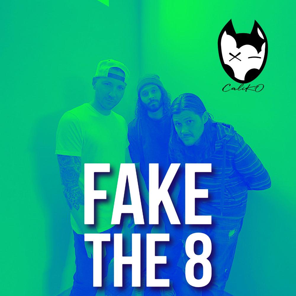 Fake The 8 (Explicit)