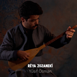 Listen to Rêya Zozanekî song with lyrics from Yûsif Osman