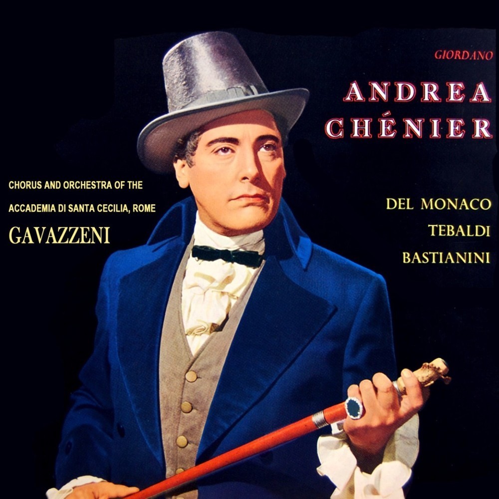 Andrea Chenier, Act IV: "Cittadino, men duo!" - "Come un bel dì di maggio" - "Vicino a te s'acqueta" - "La nostra morte"